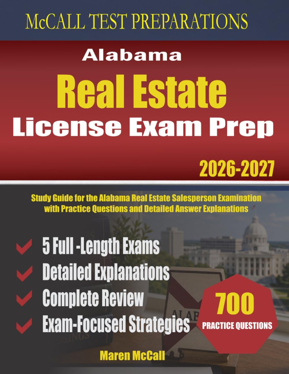 Alabama Real Estate License Exam Prep: Study Guide for the Alabama Salesperson Examination with Practice Questions, and Detailed Answer Rationales