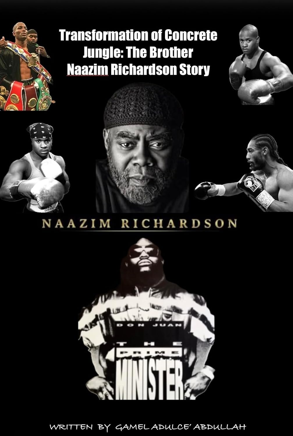 Transformation of Concrete Jungle, The Brother Naazim Richardson Story