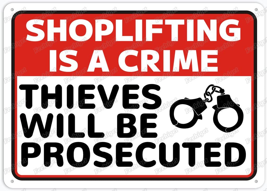 8"x12" Rustic Metal Tin Sign - Shoplifting Is A Crime Thieves Will Be Prosecuted | Home Outdoor Wall Decor for Cafe Bar Kitchen