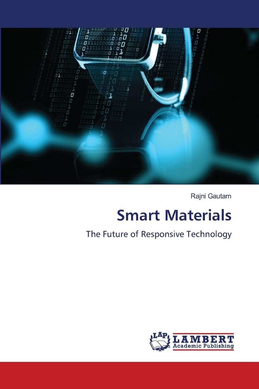 Smart Materials la technologie réactive qui automatise et transforme vos systèmes