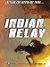 Indian Relay