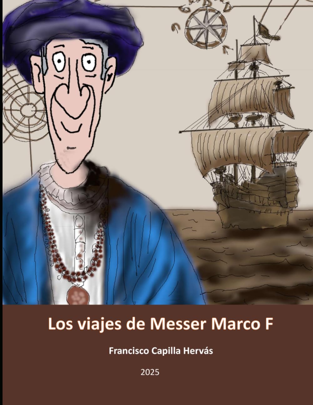 Los viajes de Messer Marco F