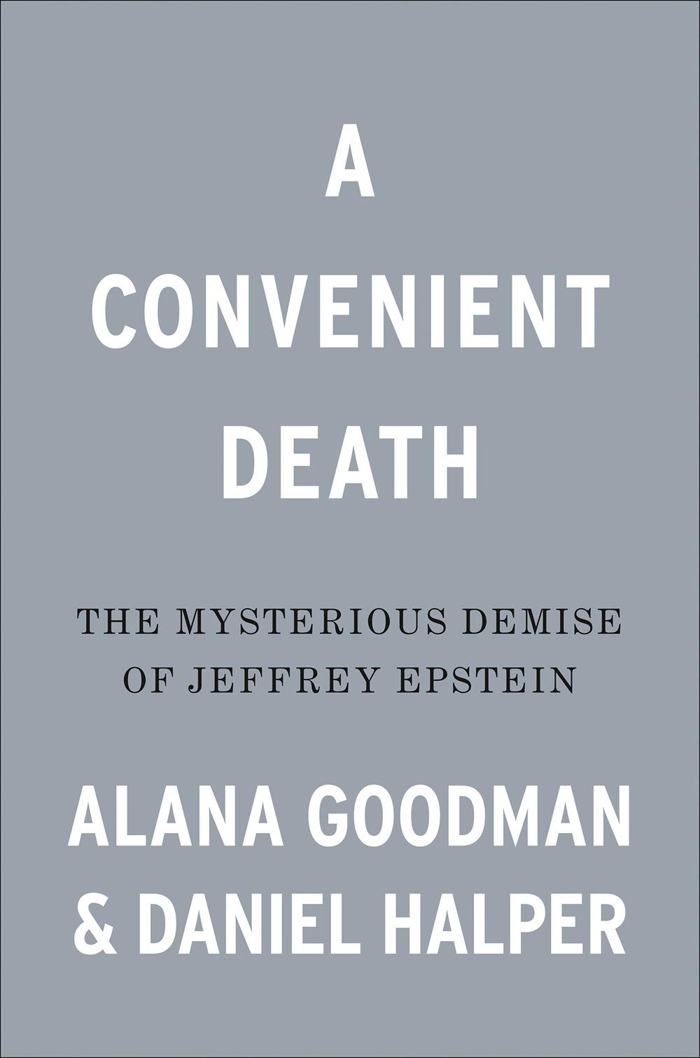 Buy A Convenient Death: The Mysterious Demise of Jeffrey Epstein — BookShops.in