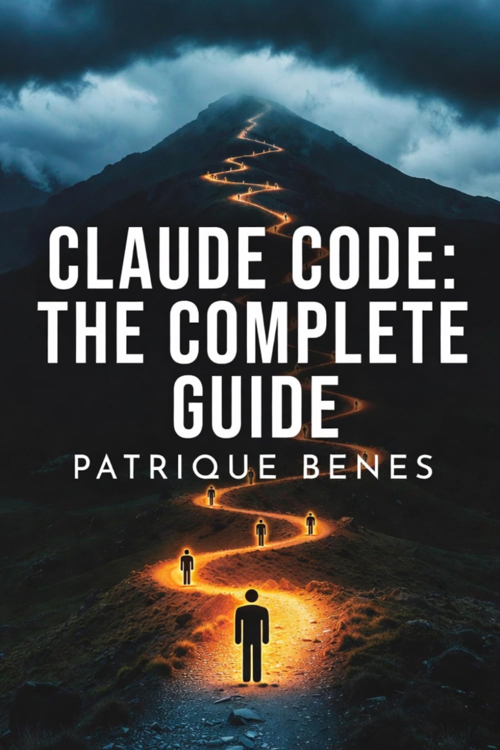 Claude Code: The Complete Guide , No Coding Required: How a marketer uses AI to build business tools, websites, and automation , without writing a single line of code (Patty's Ai Journey)