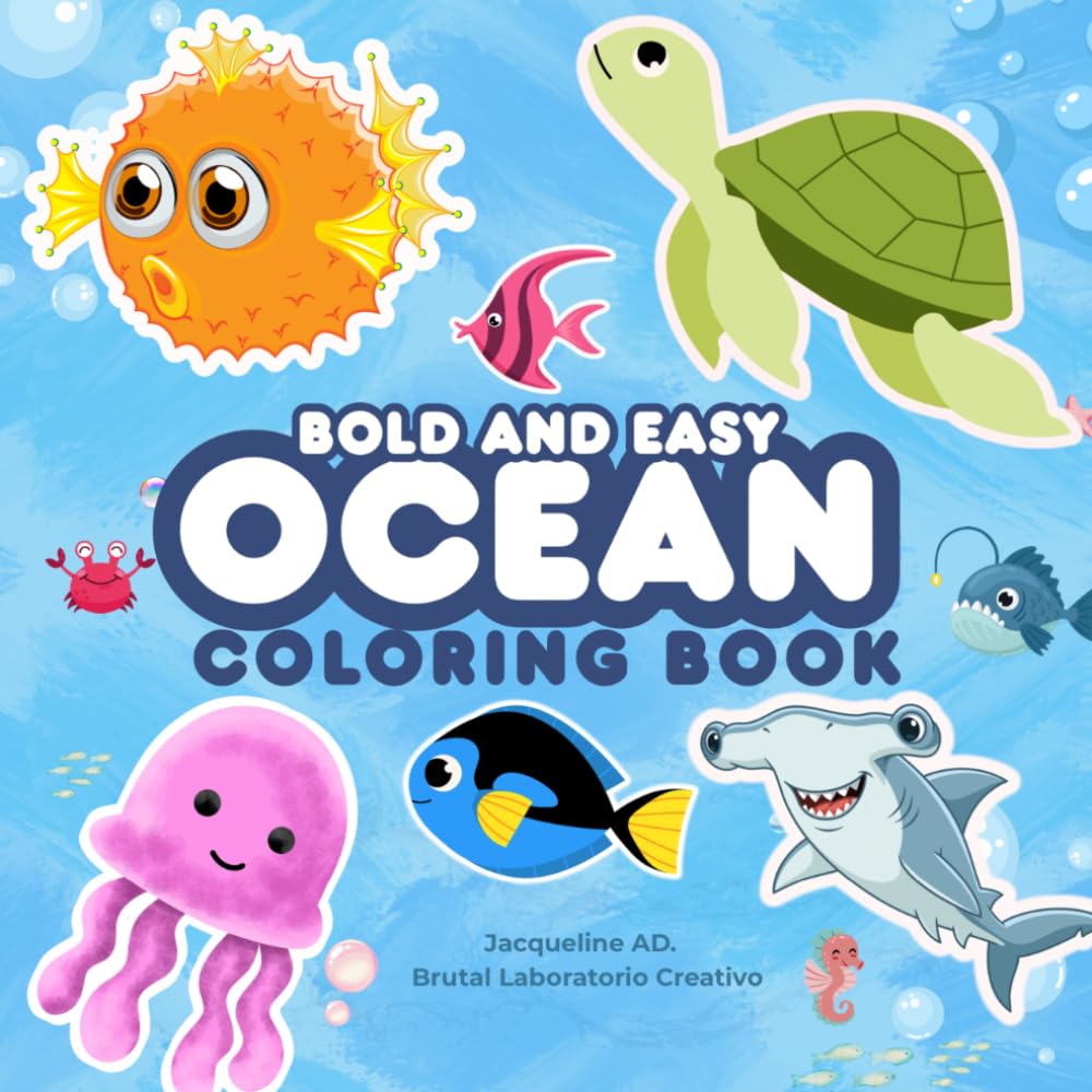 OCEAN: BOLD AND EASY COLORING BOOK (MY ADVENTURES IN COLOR)