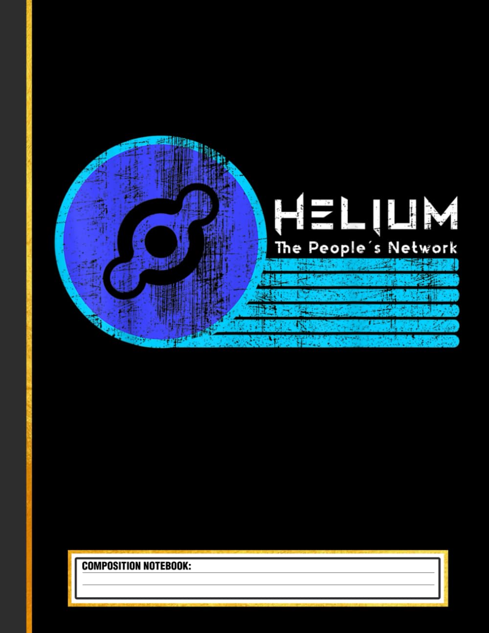 Helium Miner Crypto Hnt Coin Hodl Cryptocurrency Composition Notebook |  Desertcart Seychelles