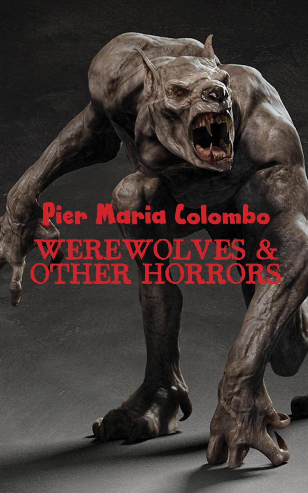 Werewolves & Other Horrors