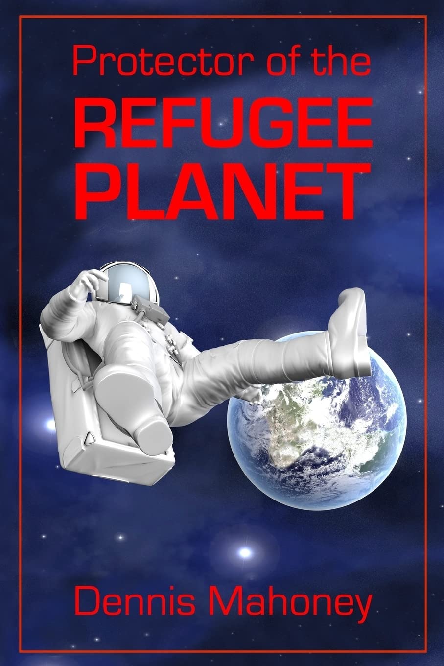 Cover of Protector of the Refugee Planet