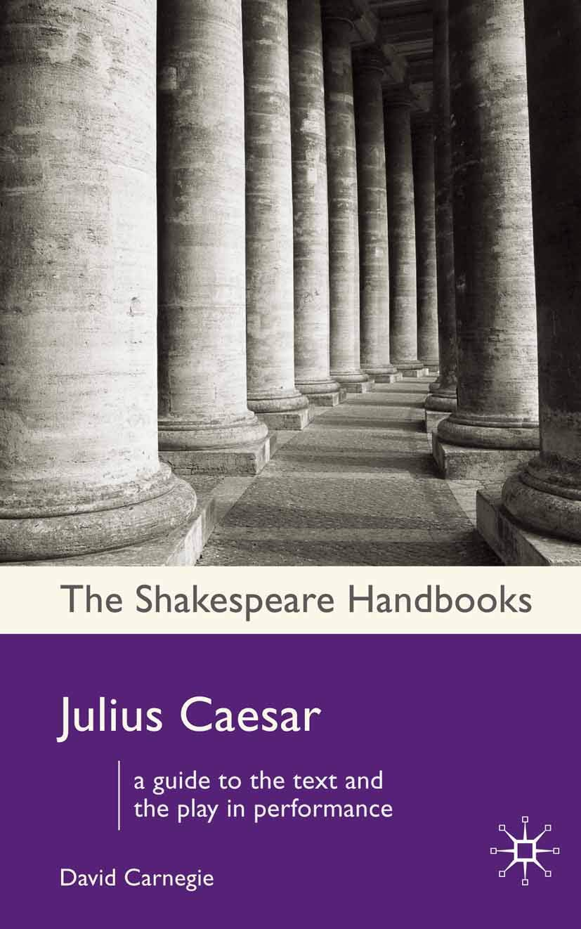 Julius Caesar: 27 (Shakespeare Handbooks)