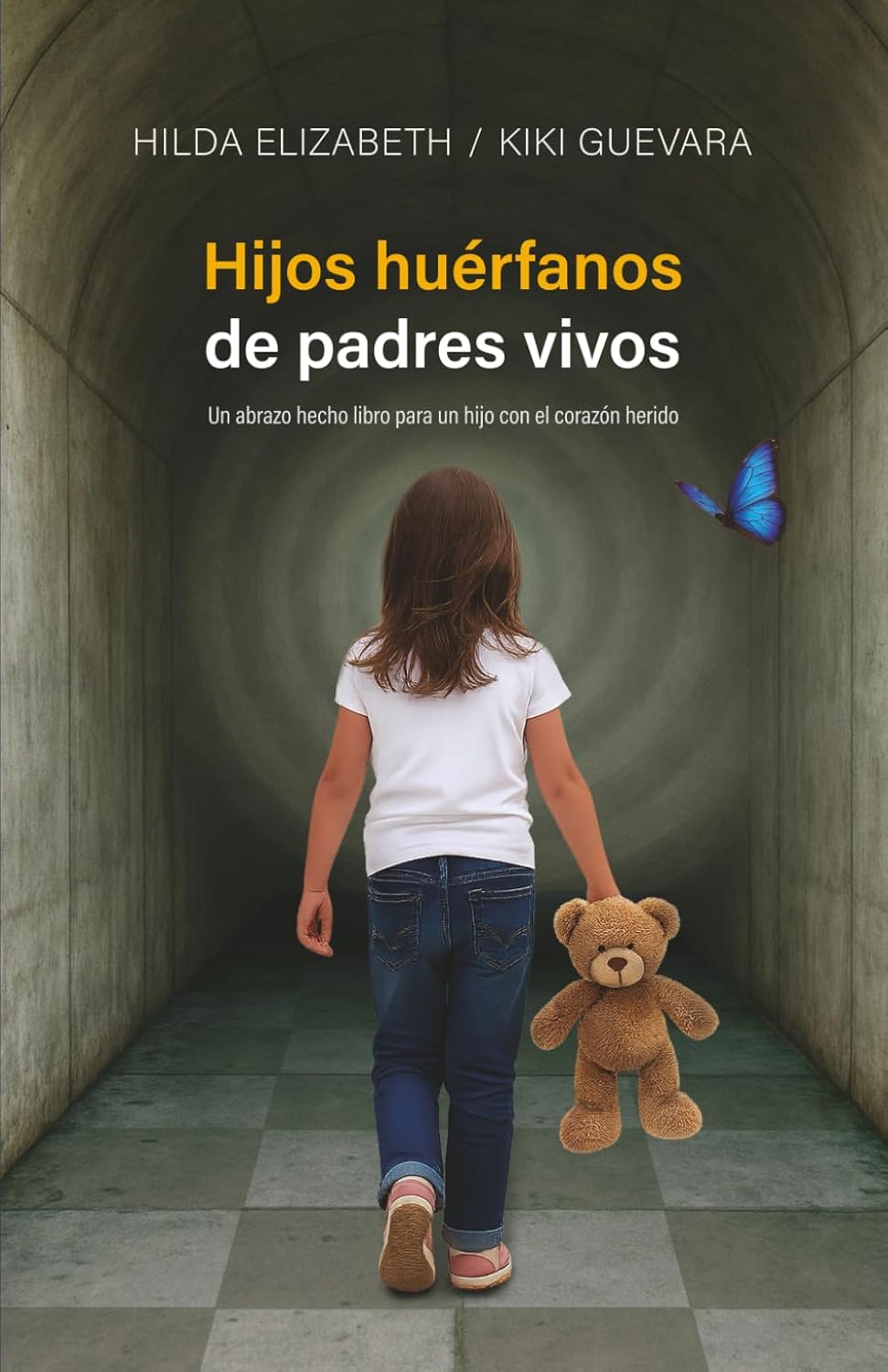 Hijos huérfanos de padres vivos: Un abrazo hecho libro para un hijo con el corazón herido (Spanish Edition)      Paperback – September 29, 2025