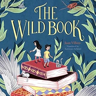 The Wild Book Audiolibro Por Juan Villoro arte de portada