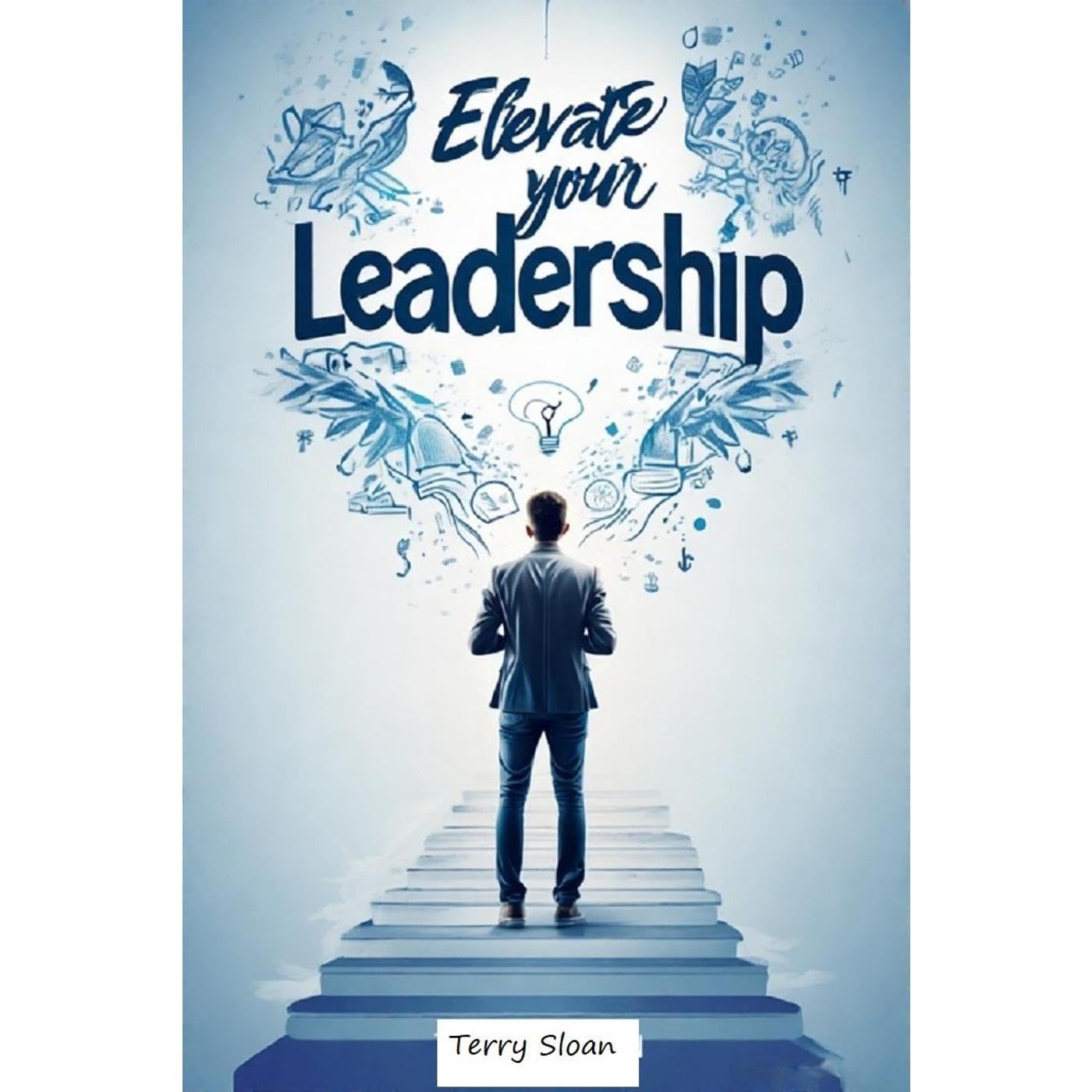 Elevate Your Leadership