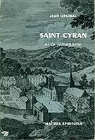 Saint-Cyran et le jansenisme B001763IL4 Book Cover