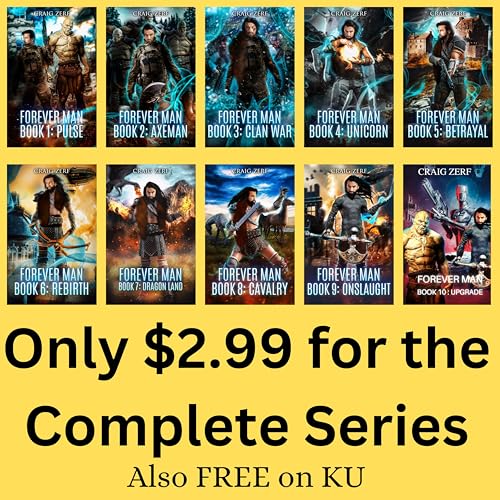 The Forever Man - Complete 10 Book Series: An Epic, Post-Apocalyptic, Urban Fantasy, Action Adventure Thriller cover