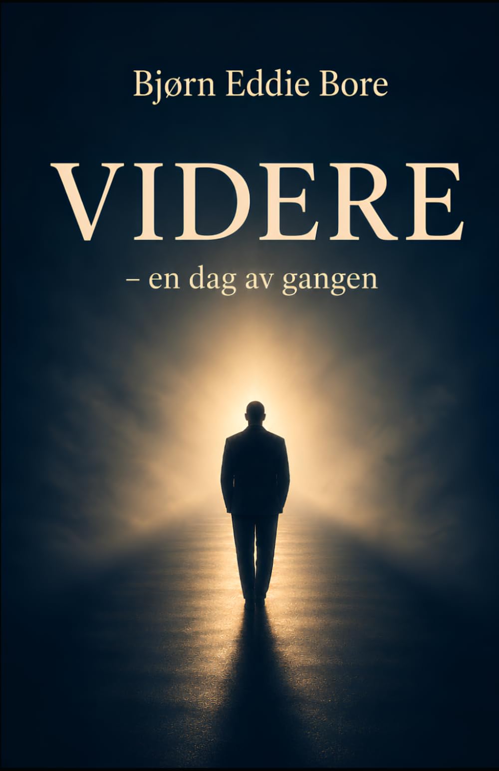 Videre – en dag av gangen