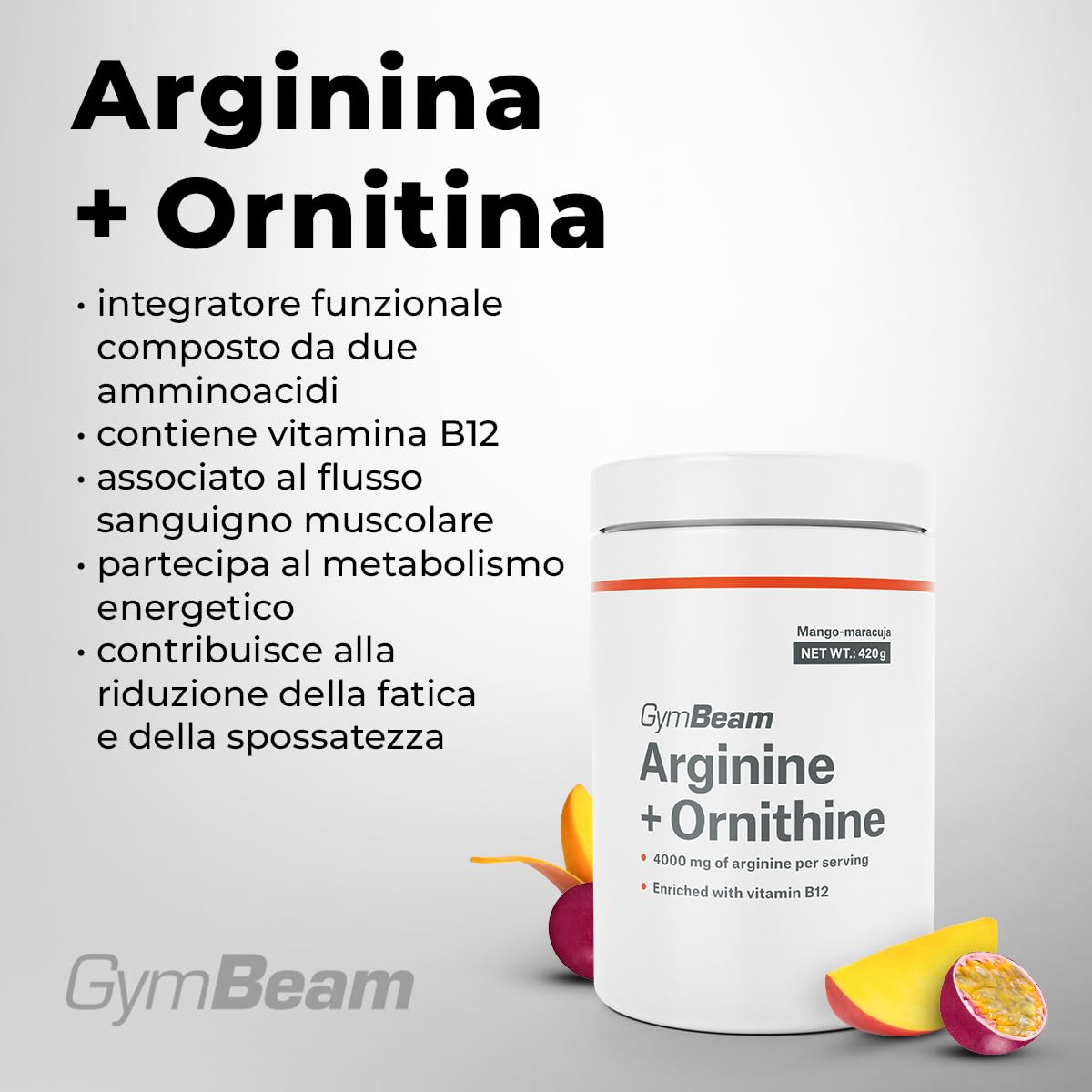 GymBeam L-Arginina + Ornitina, Integratore Funzionale con Vitamina B12, Benefici per Flusso Sanguigno Muscolare, Riduzione della Fatica, per la Salute della Psiche (420 g, Mango-Maracuja)