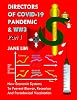 Directors of COVID-19 Pandemic & WW3 Part I: New Economic Systems To Prevent Biowar, Recession And Paradoxical Vaccination Paperback – October 13, 2022