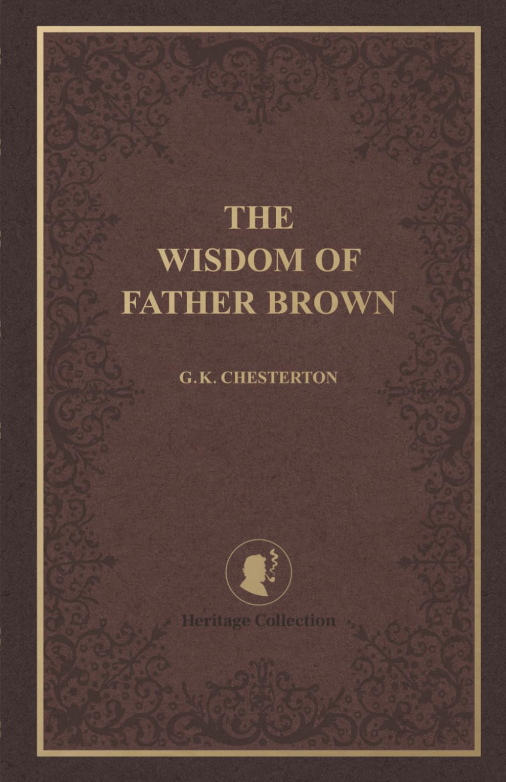 The Wisdom of Father Brown: Heritage Collection