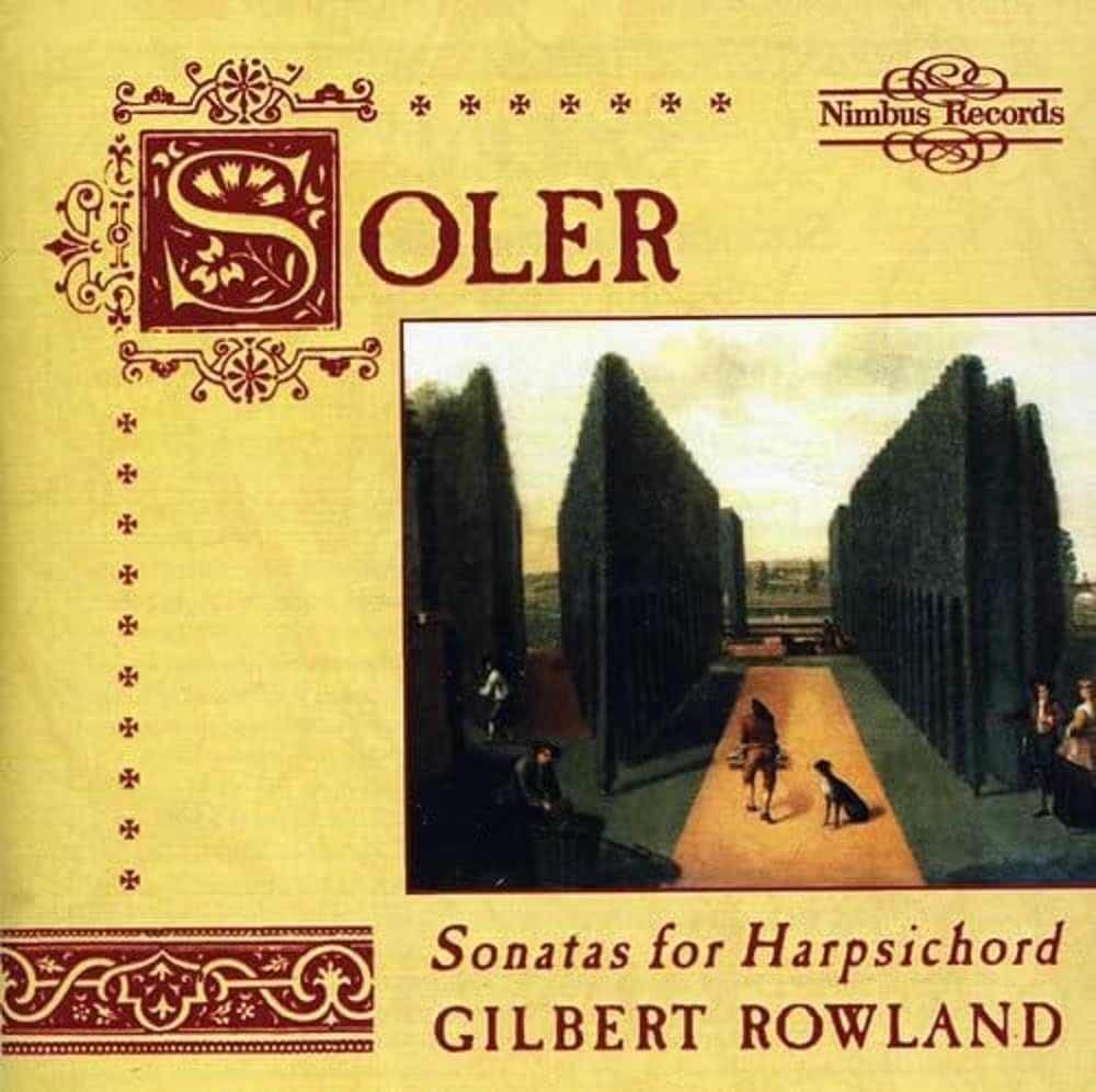 Antonio Soler: Sonatas for Harpsichord