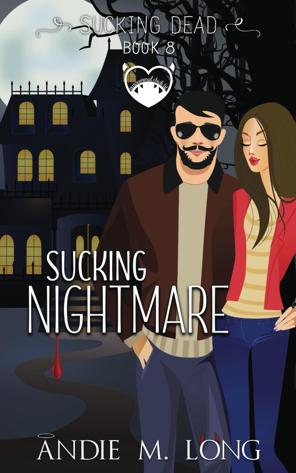 Sucking Nightmare: A Paranormal Chick Lit Romance (Sucking Dead)