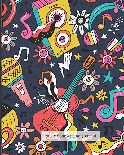 Music Songwriting Journal: Blank Sheet Music, Lyric Diary and Manuscript Paper for Songwriters and Musicians, Gifts for Music Lovers, Great for Kids and Adults