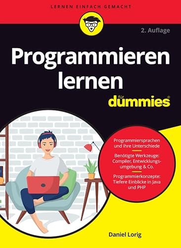 Programmieren lernen fur Dummies (...für Dummies)