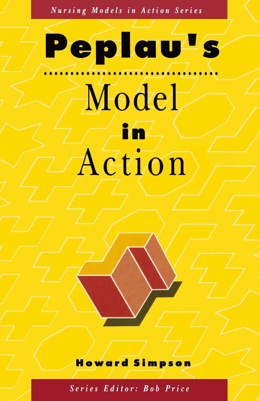 Peplau's Model in Action by Howard Simpson - 9780333523230