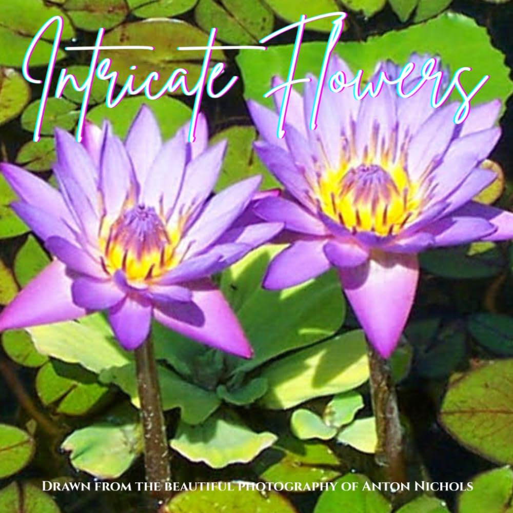 Intricate Flowers: Coloring Book for Adults