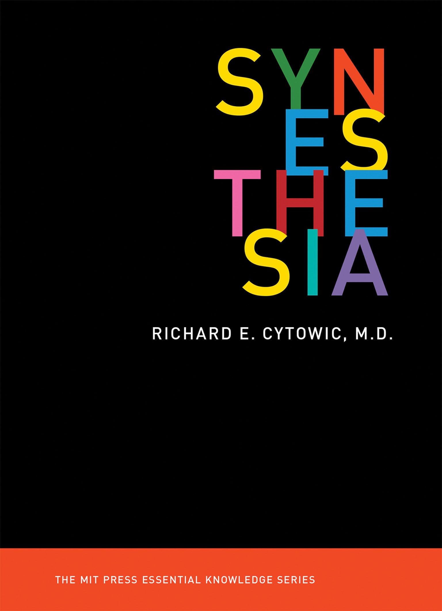 Synesthesia (MIT Press Essential Knowledge series) (The MIT Press Essential Knowledge series)