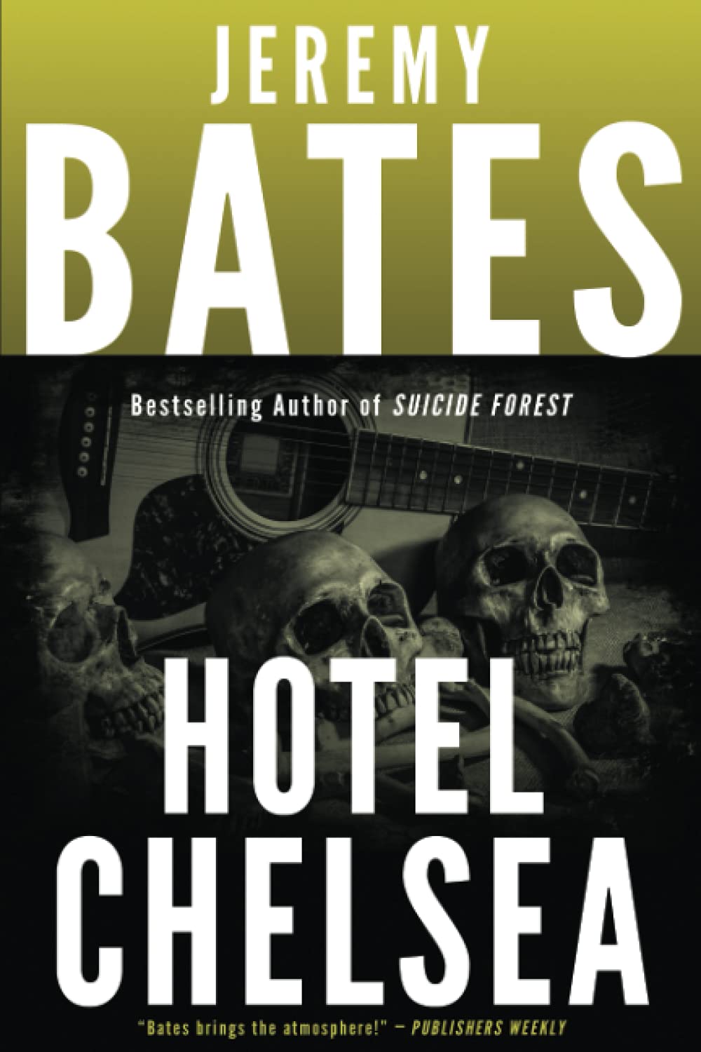 Buy Hotel Chelsea: 6 (World's Scariest Places) — BookShops.in