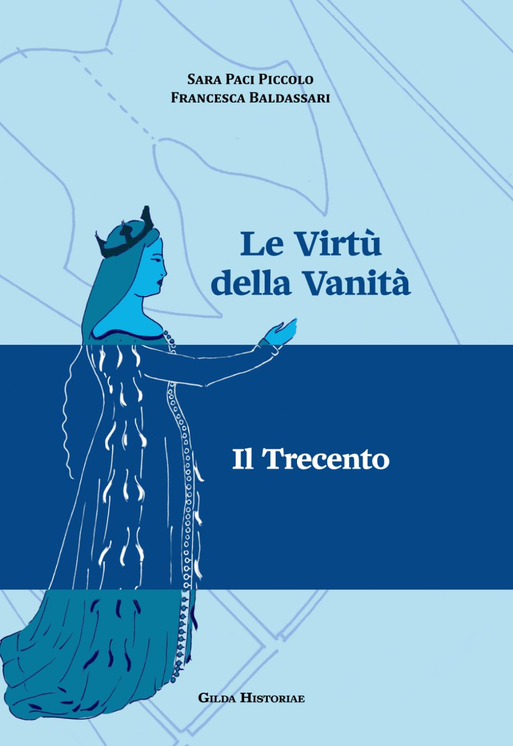 Le Virtù della Vanità: Il Trecento