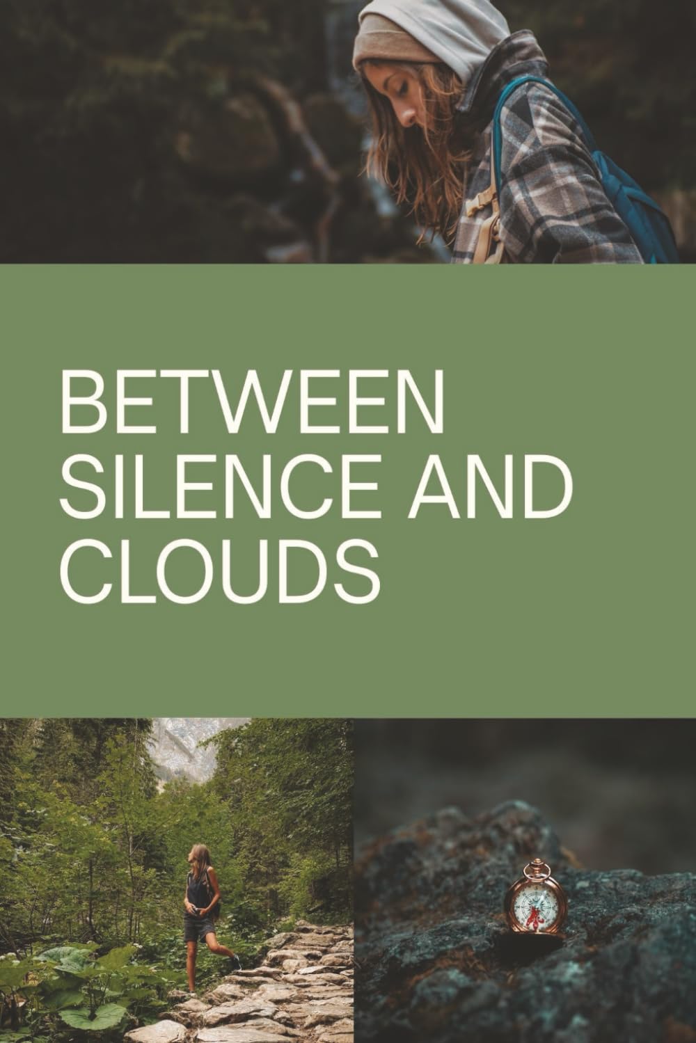 Between silence and Clouds: A memoir about grief, mountains, and learning how to breathe again
