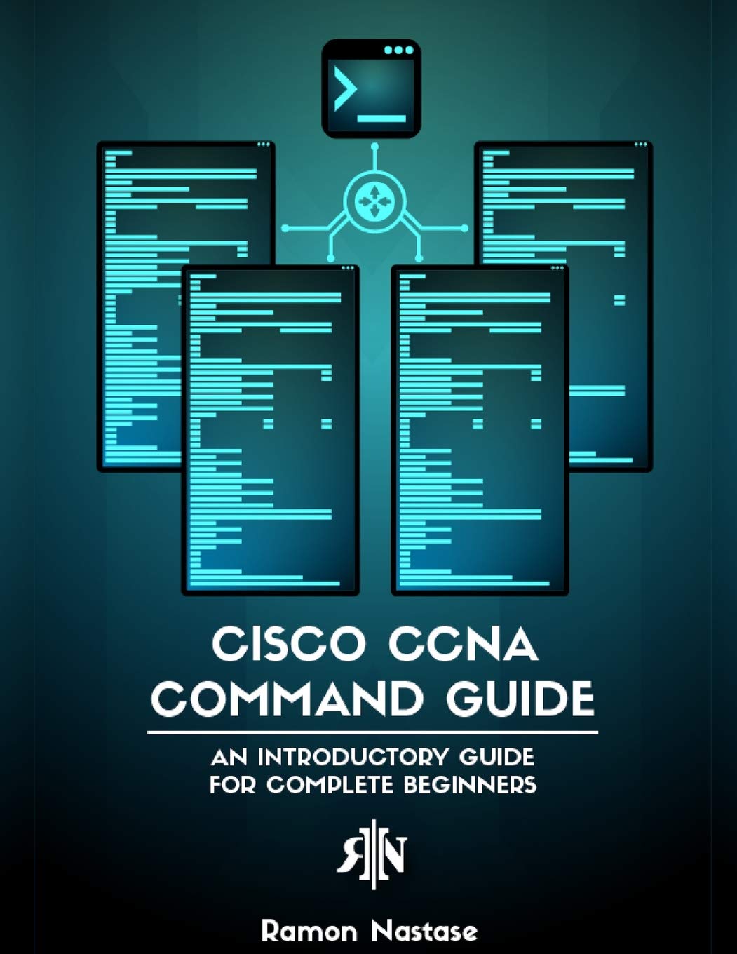 Cisco CCNA Command Guide (Computer Networking Series)