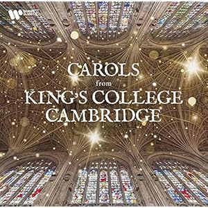 Carols from King’s College, Cambridge – The most popular Carols