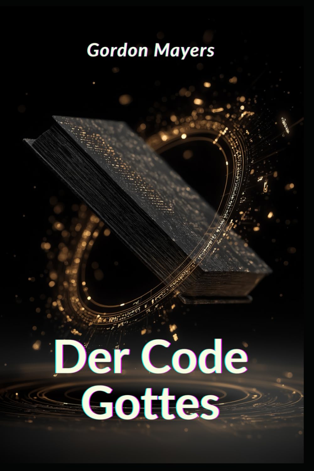 Der Code Gottes