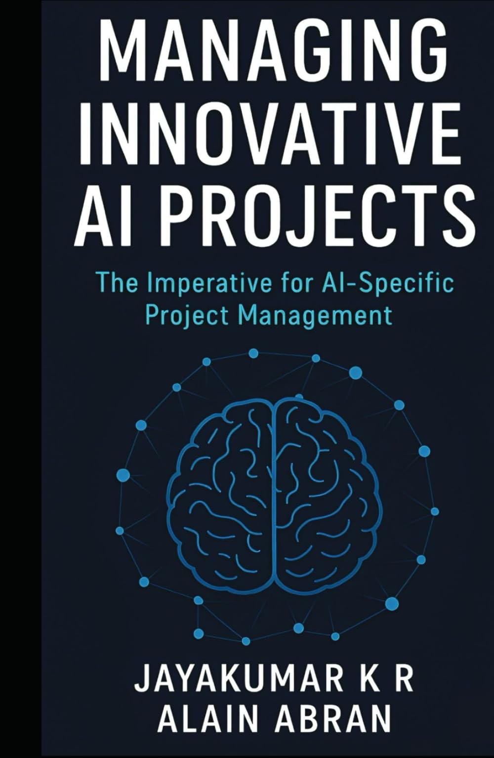 Managing innovative AI Projects: The Imperative for AI-Specific Project Management