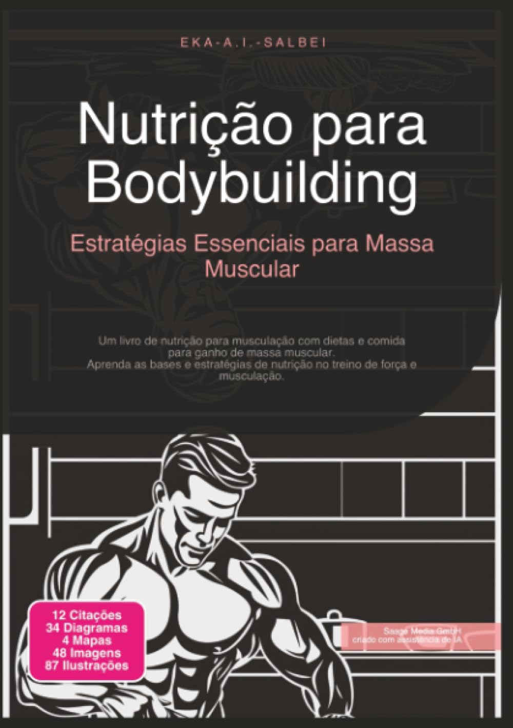 Nutrição para Bodybuilding: Estratégias Essenciais para Massa Muscular (Culturismo)