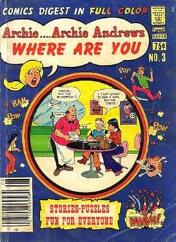 Paperback Archie ... Archie Andrews, Where Are You (Comics Digest), #3 Book