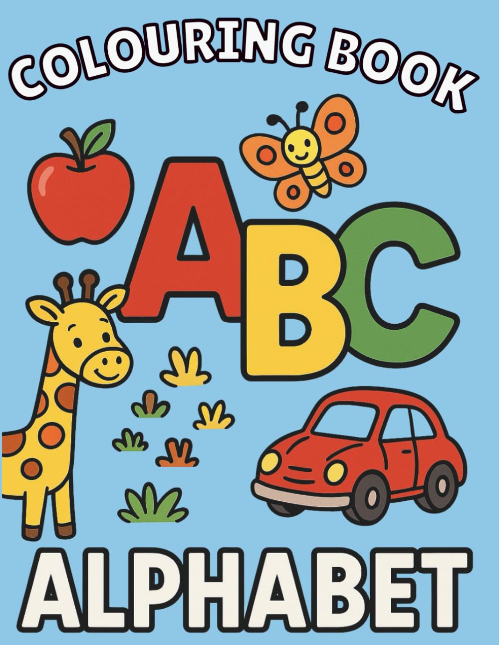 Alphabet Colouring Book: Simple and Educational Colouring Fun