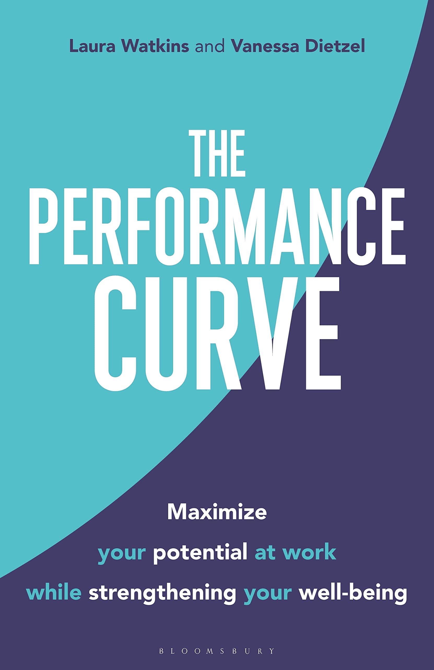 The Performance Curve by Laura Watkins HARDBACK 9781472985545