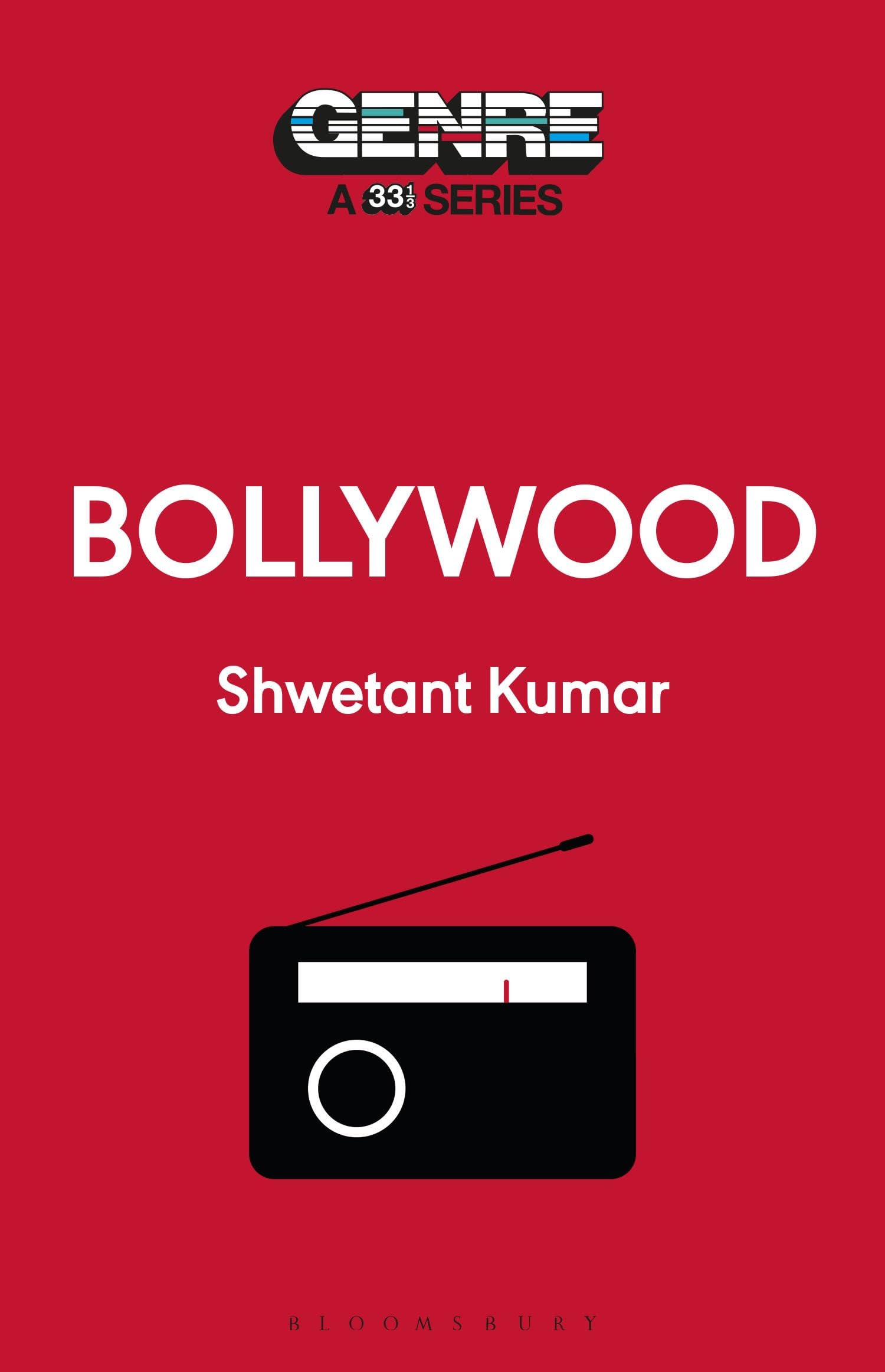Bollywood (Genre: A 33 1/3 Series)