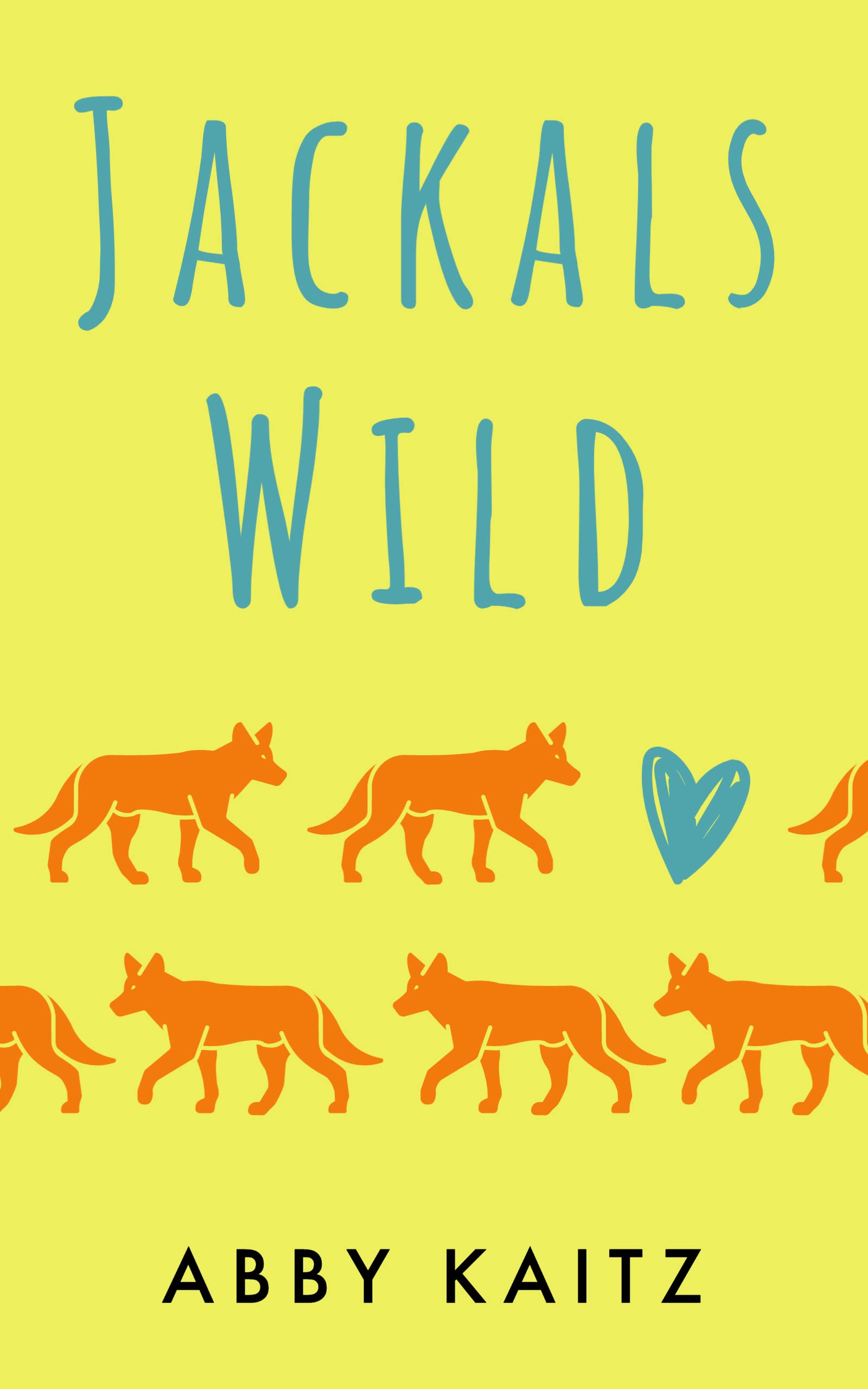 Jackals Wild (Bramburgh Jackals)