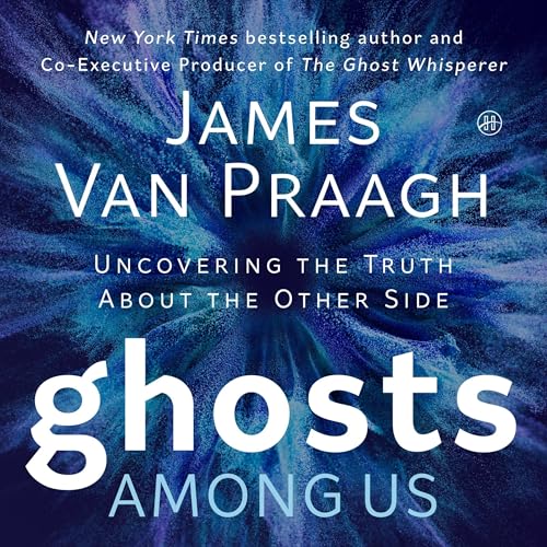 Ghosts Among Us Audiolivro Por James Van Praagh capa