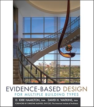Hardcover Evidence-Based Design for Multiple Building Types Book