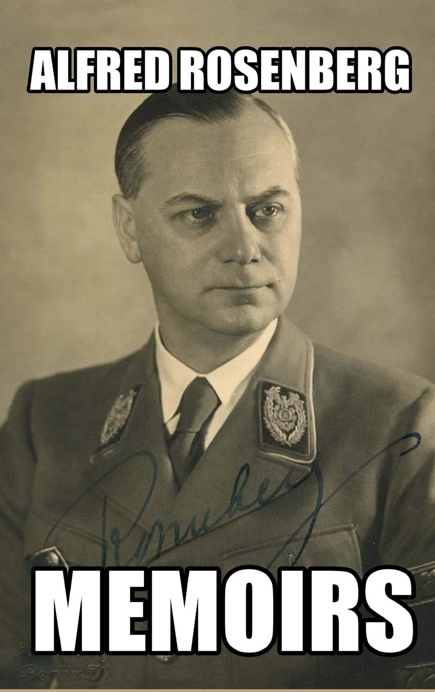 Memoirs of Alfred Rosenberg