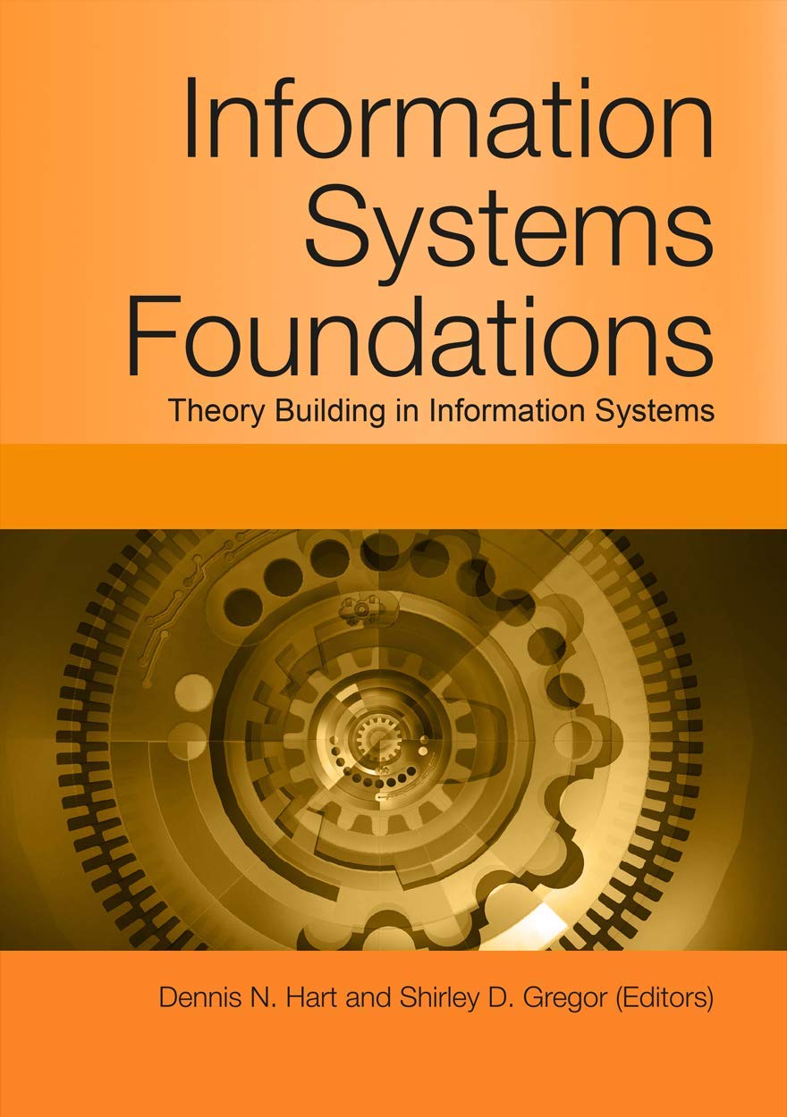 Buy Information Systems Foundations: Theory Building in Information Systems โ BookShops.in
