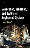 Verification, Validation, and Testing of Engineered Systems (Wiley Series in Systems Engineering and Management)