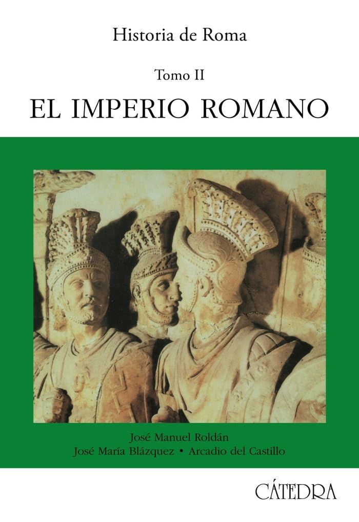 Historia de Roma / History of Rome: El imperio romano (Siglos I-iii) / The Roman Empire (Centuries I-iii): 2 (Historia Serie Mayor)