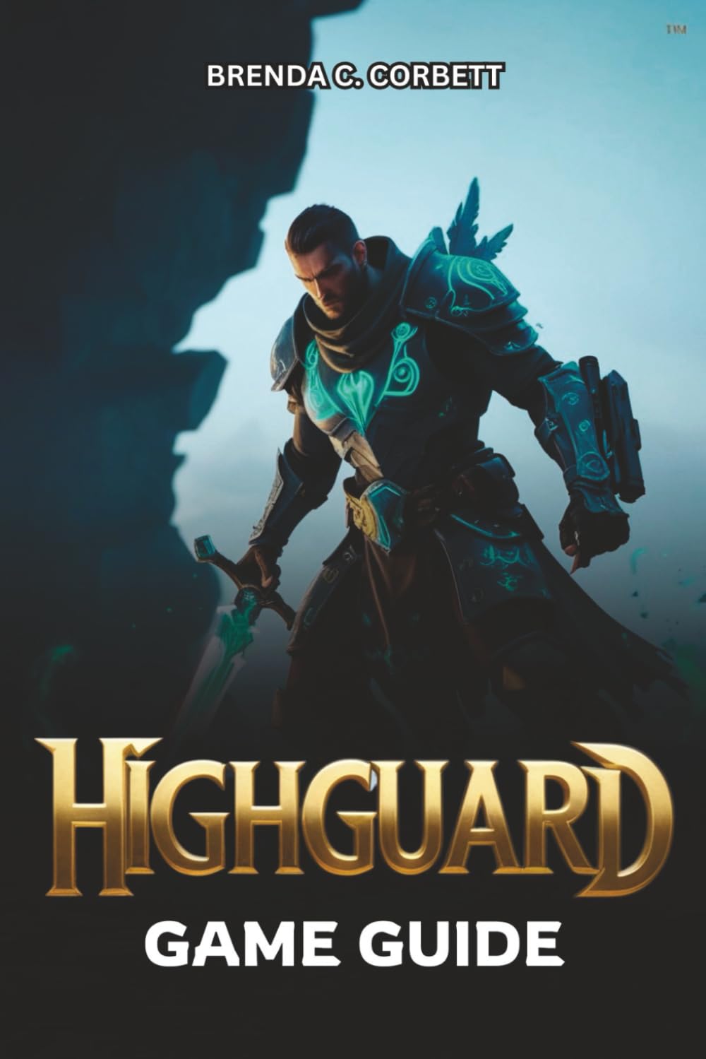 HIGHGUARD GAME GUIDE: From Beginner Controls to Advanced Combat, Walkthroughs, and Optimization Strategies
