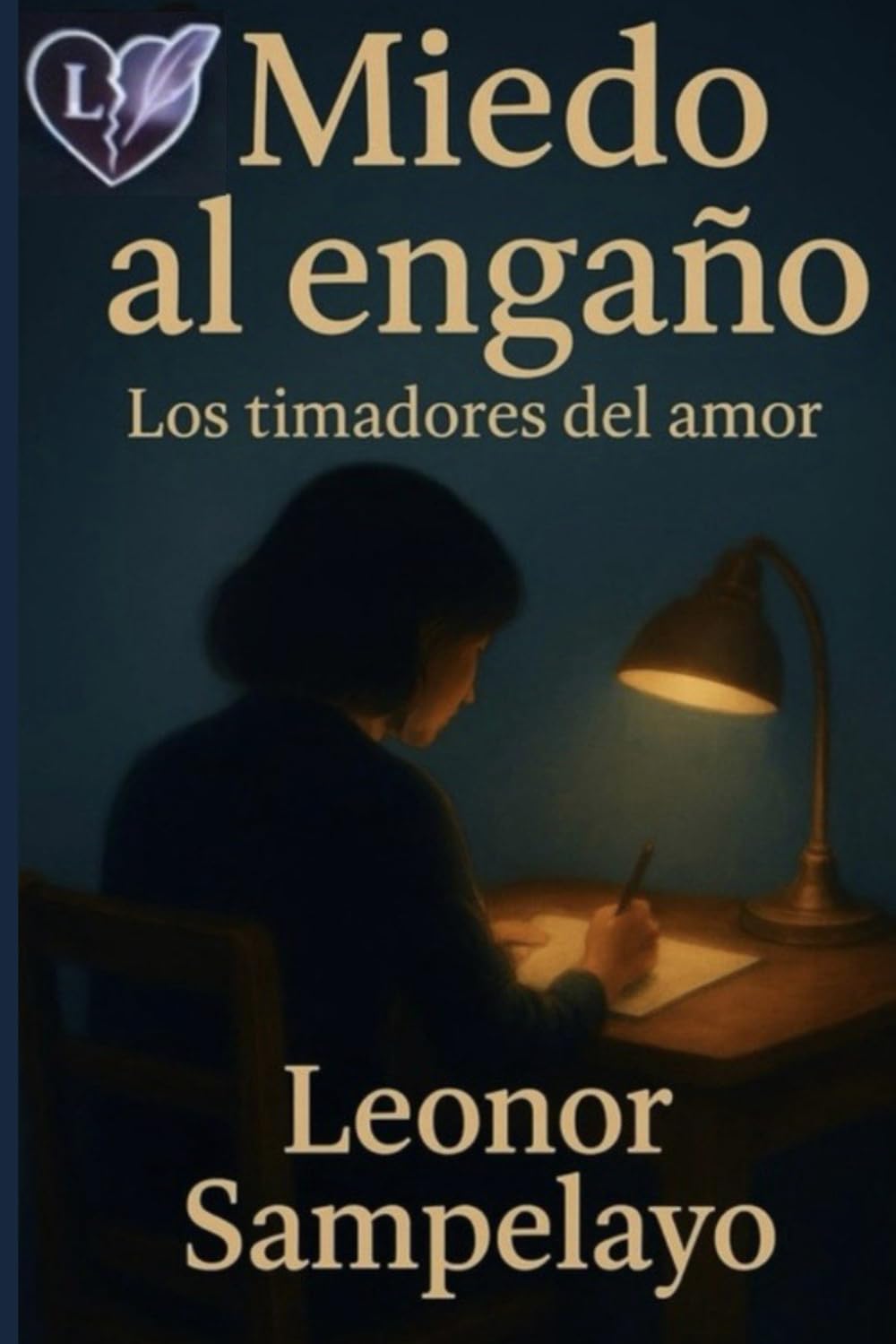 Miedo al engaño: Los timadores del amor